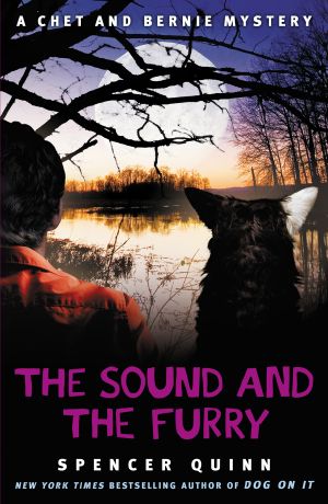 [Chet and Bernie Mystery 06] • The Sound and the Furry